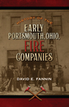 Show product details for History of the Early Portsmouth, Ohio, Fire Companies