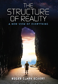 The Structure of Reality: A New View of Everything
