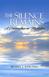 Show product details for The Silence Remains: A Conversation on Meditation