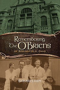 Remembering the O'Briens of Springfield, Ohio