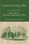 Show product details for Clermont County, Ohio: As Extracted from Henry Howe’s Historical Collections of Ohio