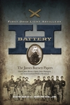 Show product details for Battery H, First Ohio Light Artillery: The James Barnett Papers; General James Barnett, Captain James Huntington, and Second Lieutenant William Parmelee, Jr.