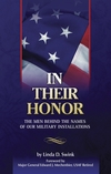 Show product details for In Their Honor: The Men Behind the Names of Our Military Installations