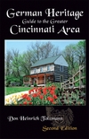 Show product details for German Heritage Guide to the Greater Cincinnati Area, 2nd Edition