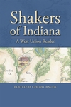 Show product details for Shakers of Indiana: A West Union Reader