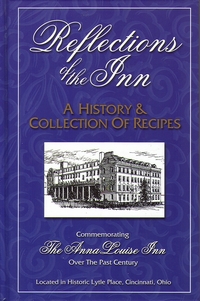 Reflections of the Inn: A History and Collection of Recipes