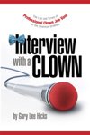 Show product details for Interview with a Clown: The Life and Times of Professional Clown Joe Vani of the Sherman Brothers
