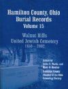Show product details for Hamilton County, Ohio, Burial Records, Volume 15, Walnut Hills United Jewish Cemetery, 1850-2002