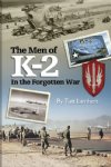 Show product details for The Men of K-2 in the Forgotten War